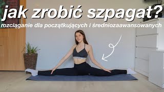 JAK ZROBIĆ SZPAGAT 🧘🏼‍♀️  10 minutowe rozciąganie [upl. by Stich417]