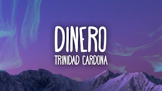 Trinidad Cardona  Dinero  She take my dinero [upl. by Barthel]