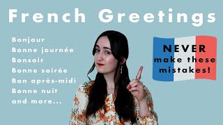 Different French Greetings Explained Bonjour vs Bonne journée Bonsoir vs Bonne soirée and more [upl. by Rosner592]