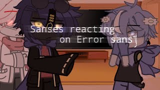 Sanses reacting to Error memes [upl. by Sturrock]