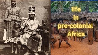 Life in precolonial Africa [upl. by Murdoch843]