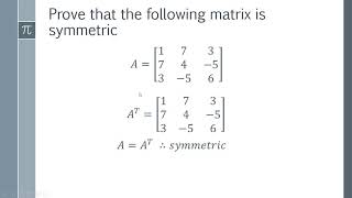 How to Prove a Matrix is Symmetric [upl. by Arras]