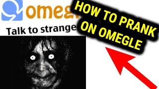 How to Prank On Omegle 2021  Step By Step [upl. by Attecnoc854]