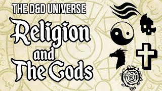 DampD Universe Religion and the Gods [upl. by Learsi]