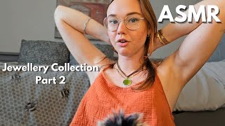 ASMR Jewellery collection Part 2 [upl. by Angele]