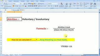 Attrition Calculation Actual Formula  WFM [upl. by Aihsot]