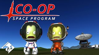 Coop Space Program  Kerbal Space Program Multiplayer [upl. by Harrod232]