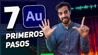 7 PRIMEROS PASOS para EMPEZAR con ADOBE AUDITION CC 2021 [upl. by Dionne603]