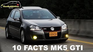 10 FACTS About The MK5 GTI [upl. by Reivaxe]