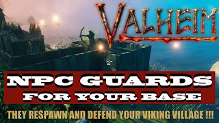 Valheim  NPC Guards for your Viking Longhouse [upl. by Leryt]