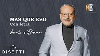 Amilcar Boscan  Ámame  Salsa Romántica Con Letra [upl. by Chemaram]