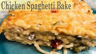 CHICKEN SPAGHETTI BAKE  SIMPLE EASY DELICOUS [upl. by Gustafsson]