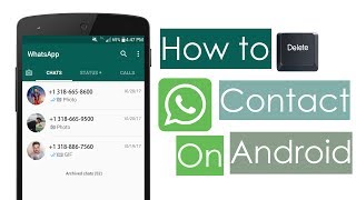 How To Delete Whatsapp Contact On Android [upl. by Orelie564]