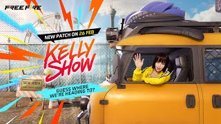 Kelly Show S06E01  Patch Highlights  Free Fire Official [upl. by Sylvan933]