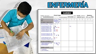 Cómo llenar y leer un Kardex de Enfermería  Fácil [upl. by Yesdnik]