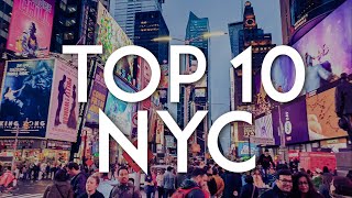 TOP 10 Things to do in NEW YORK CITY  NYC Travel Guide [upl. by Emarie]