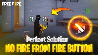 NO Fire from Fire Button Problem Solution  Freefire Noob to Pro Episode5  Pri Gaming [upl. by Tenneb]