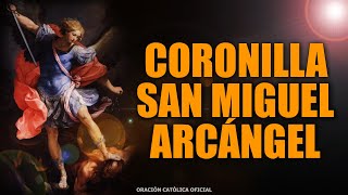 PODEROSA CORONILLA A SAN MIGUEL ARCANGELORACIÓN CATÓLICA2024 [upl. by Pazit]