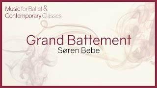 Music for Ballet Class Grand Battement [upl. by Yeldarb]