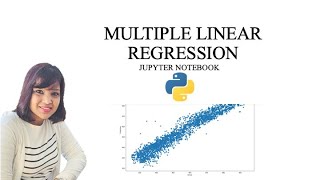 How to do Multiple Linear Regression in Python Jupyter NotebookSklearn [upl. by Tyika254]