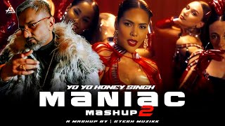 Maniac Mashup 2  Yo Yo Honey Singh  Gtesh Muzikk  Yo Yo Honey Singh New Song remix newmashup [upl. by Suneya]