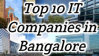 Top 10 IT Companies in Bangaloretop companiesbest companiessilicon valley of India Cybercity [upl. by Kolb45]