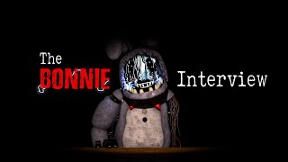 SFM An Interview with Bonnie Again [upl. by Demmy]