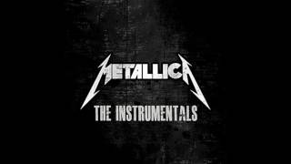 Metallica » The Instrumentals 19832008 [upl. by Ecirbaf709]