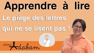 Apprendre à lire  Les lettres muettes [upl. by Dallas]