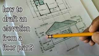 How to draft an ELEVATION from a floor plan  easiest way by hand  Drafting Basics [upl. by Oijile]