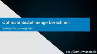 Optimale Bestellmenge mit Excel berechnen [upl. by Gustin]