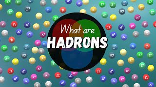 What are Hadrons Classification Properties Quarks etc [upl. by Annauqaj454]