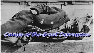 History Brief The Causes of the Great Depression [upl. by Lehrer]