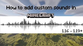 How to add CUSTOM SOUNDS in Minecraft 116121 Tutorial [upl. by Pratte151]