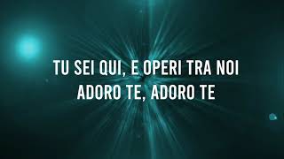 Tu sei qui  con testo quotWay makerquot by SINACH  Italian version [upl. by Ayirp]