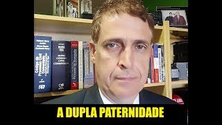 A DUPLA PATERNIDADE [upl. by Guyon]