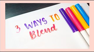 Tutorial 3 Ways To Blend Markers [upl. by Aiuqat]