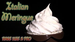 How To Make Italian Meringue Recipe [upl. by Yesdnil]