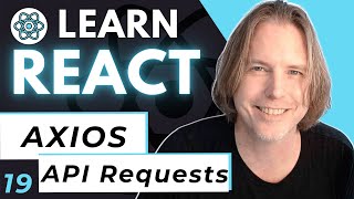 React Axios API Requests  Axios with React JS Tutorial [upl. by Drarehs247]