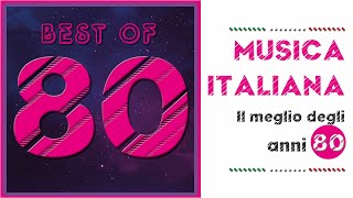 Musica italiana  The Best Of Italian 80s [upl. by Schwartz942]