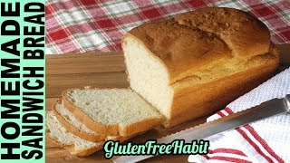 GLUTEN FREE BREAD RECIPE How To Make Soft GlutenFree Bread without a bread machine [upl. by O'Rourke]