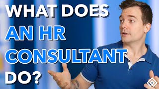 What Does an HR Consultant Do [upl. by Itnaihc]