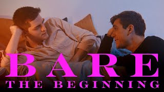 BARE  The Beginning  A Queer Fanfilm [upl. by Hnad285]