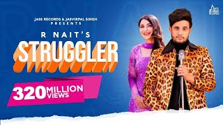 Struggler  Full HD  R Nait  Laddi Gill  Tru Makers  Punjabi Songs2019  Jass Records [upl. by Soigroeg815]