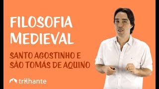 Filosofia Medieval  Santo Agostinho e São Tomás de Aquino [upl. by Nolyar336]