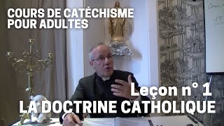 Catéchisme 132  La doctrine catholique [upl. by Ecnerual521]