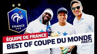 Best Of Coupe du Monde partie 4 Équipe de France I FFF 2018 [upl. by Barri]