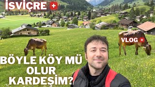 İSVİÇRE KÖYLERİ  GSTAAD 🇨🇭 [upl. by Auoy]