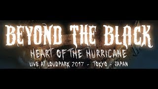 Beyond The Black  Live at Loud Park Japan 2017 FULL CONCERT [upl. by Apoor172]