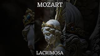 Mozart Requiem LACRIMOSA [upl. by Nared832]